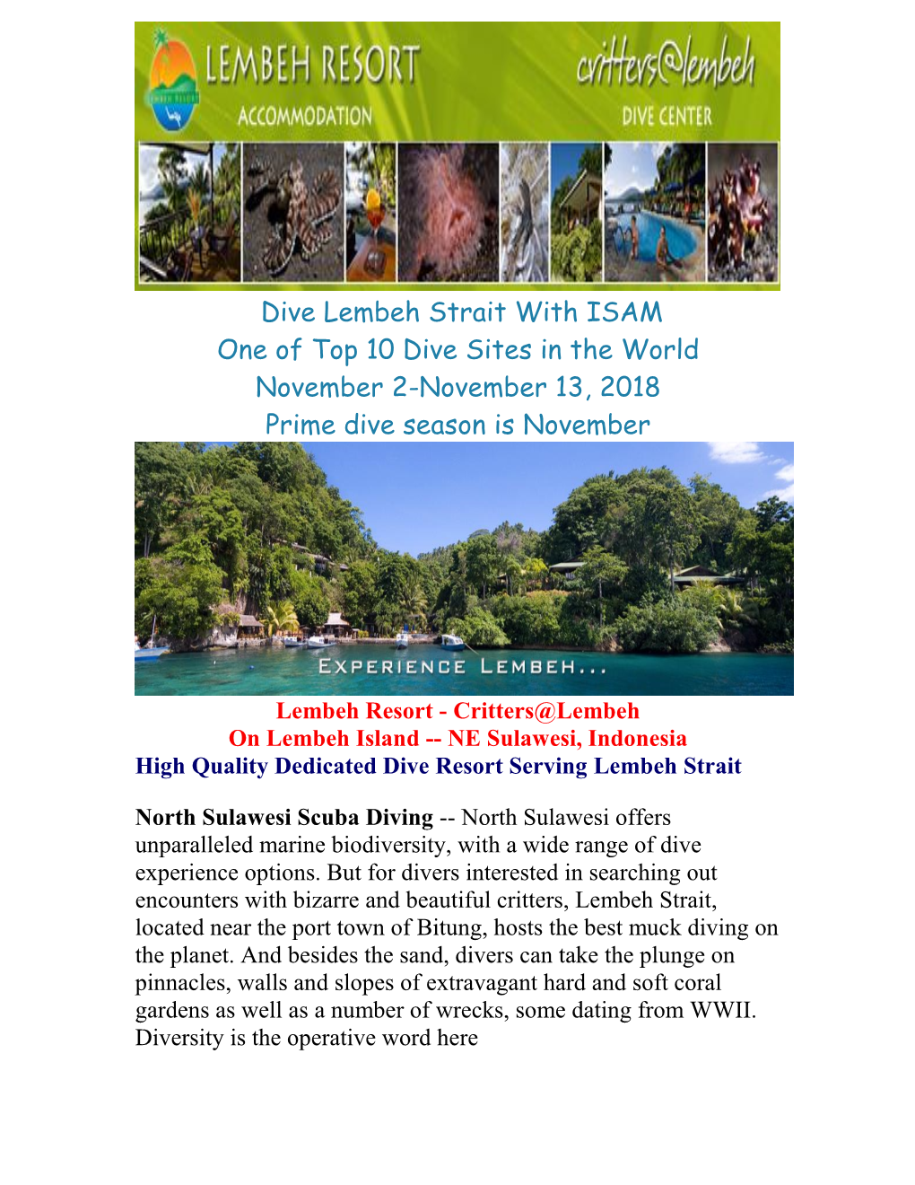 Dive Lembeh Strait with ISAM One of Top 10 Dive Sites in the World November 2-November 13, 2018 Prime Dive Season Is November