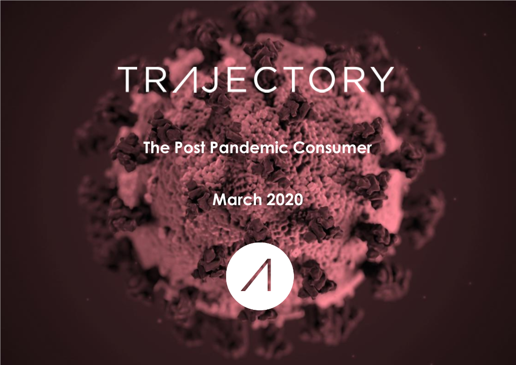 The Post Pandemic Consumer March 2020