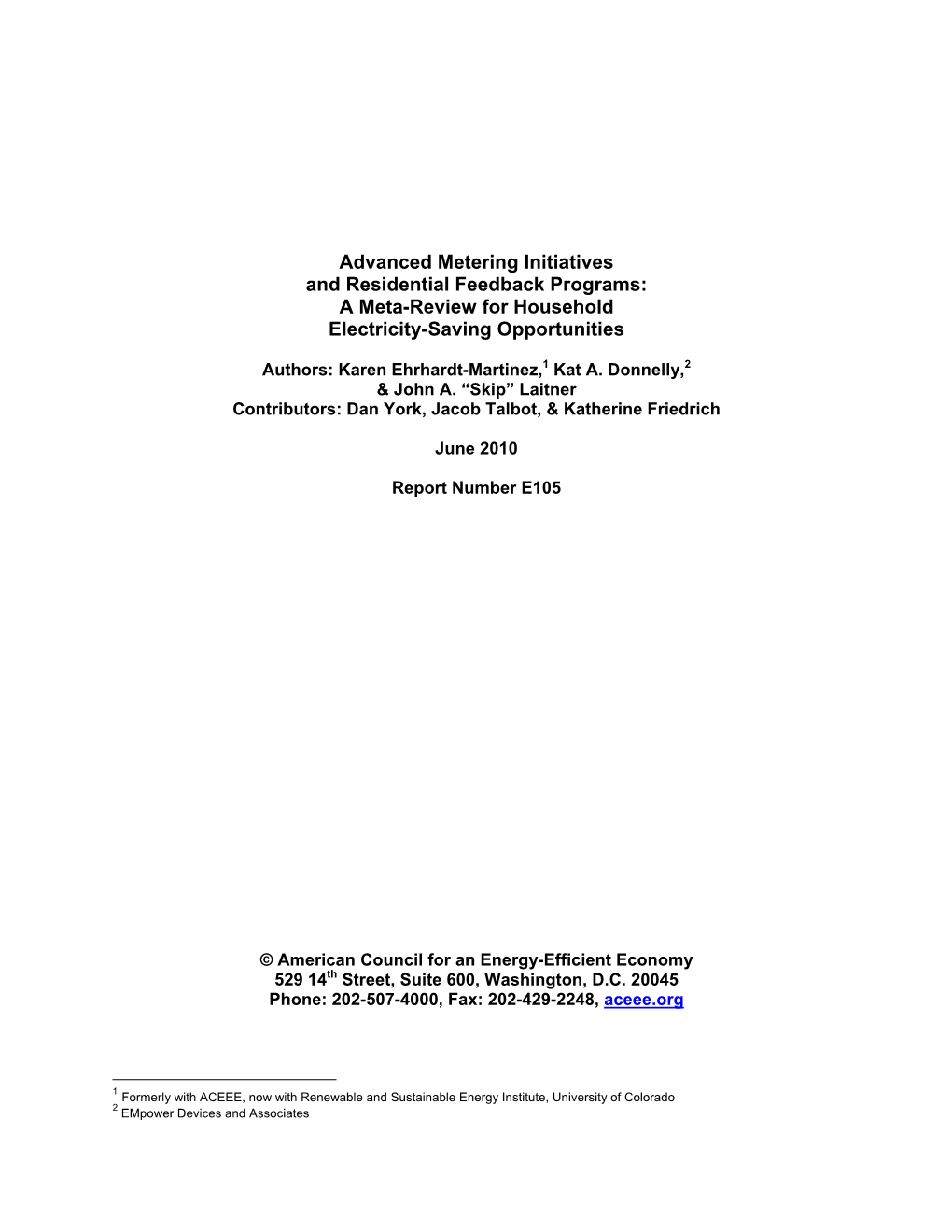 Advanced Metering Initiatives and Residential Feedback Programs: a Meta-Review for Household Electricity-Saving Opportunities