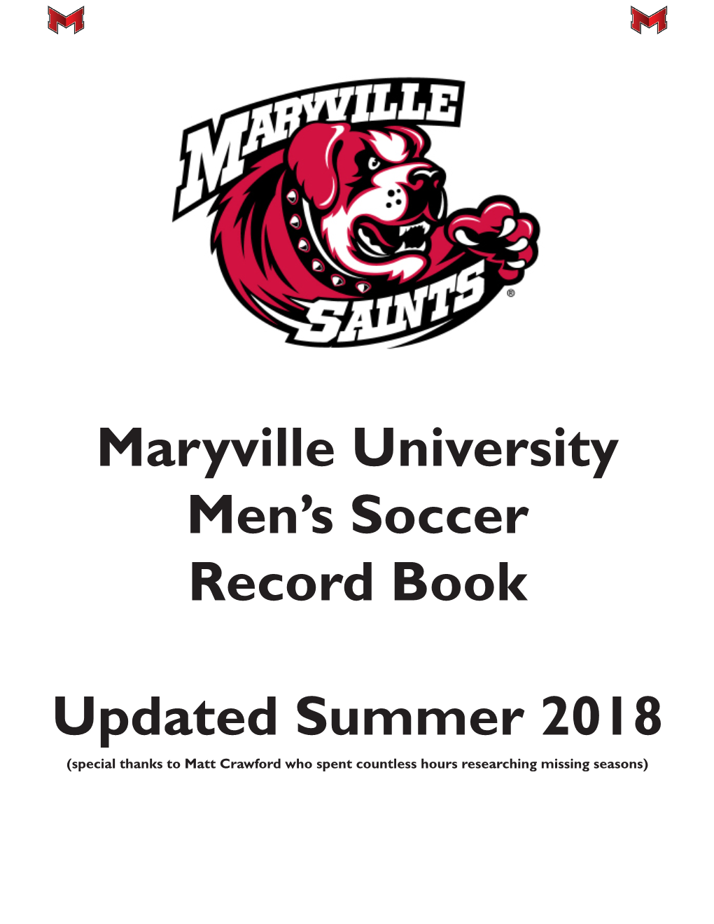 Maryville University Men's Soccer Record Book Updated Summer 2018