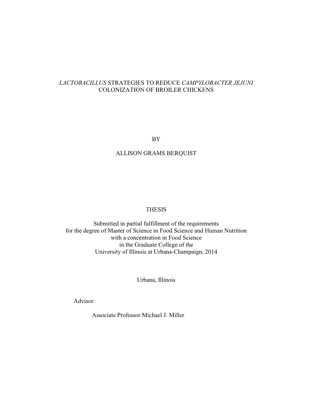 Lactobacillus Strategies to Reduce Campylobacter Jejuni Colonization of Broiler Chickens