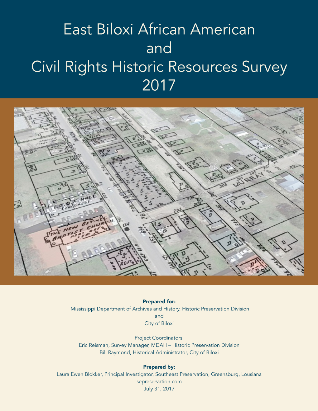 East Biloxi African American and Civil Rights Historic Resources Survey 2017