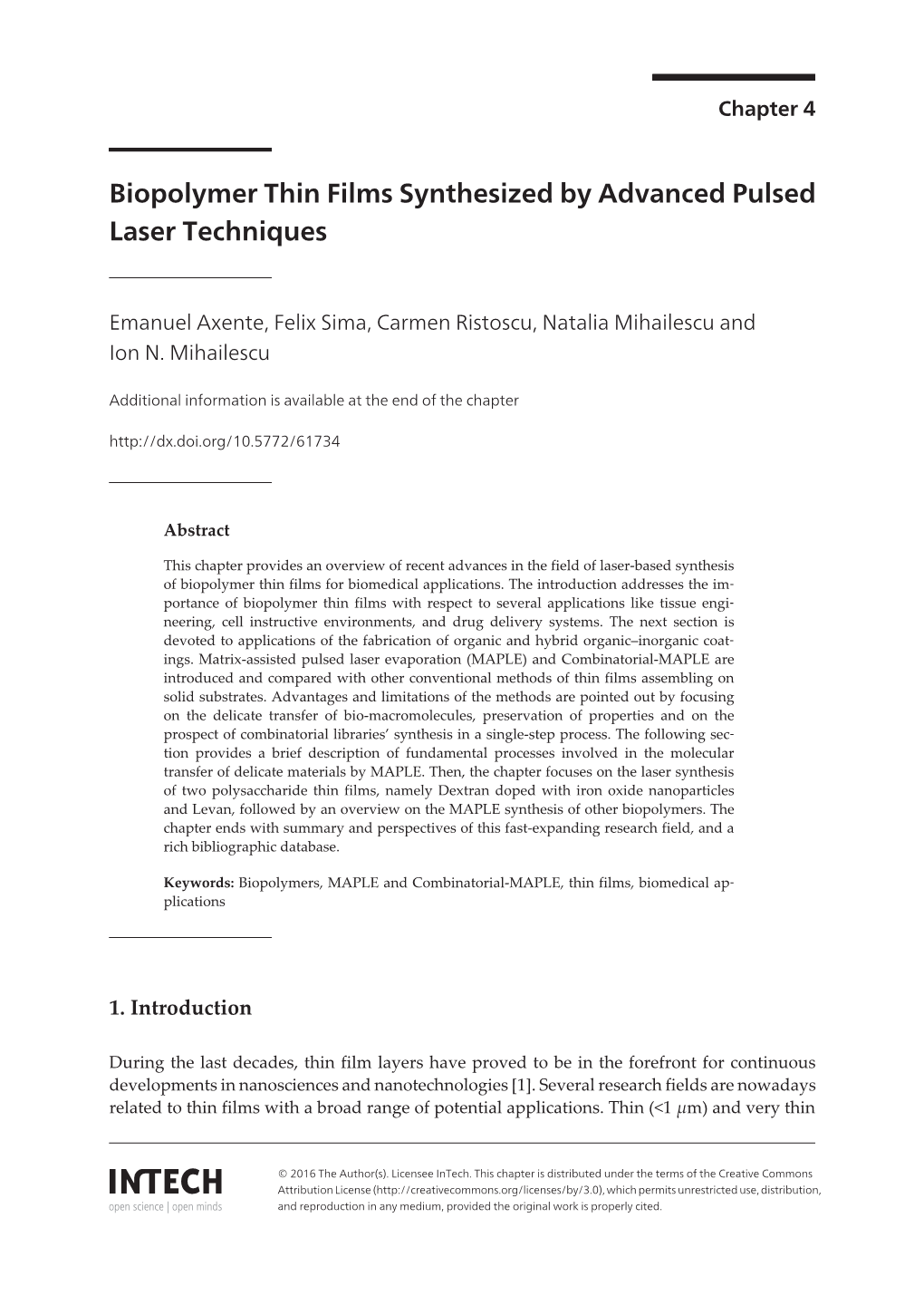 Biopolymer Thin Films Synthesized by Advanced Pulsed Laser Techniques