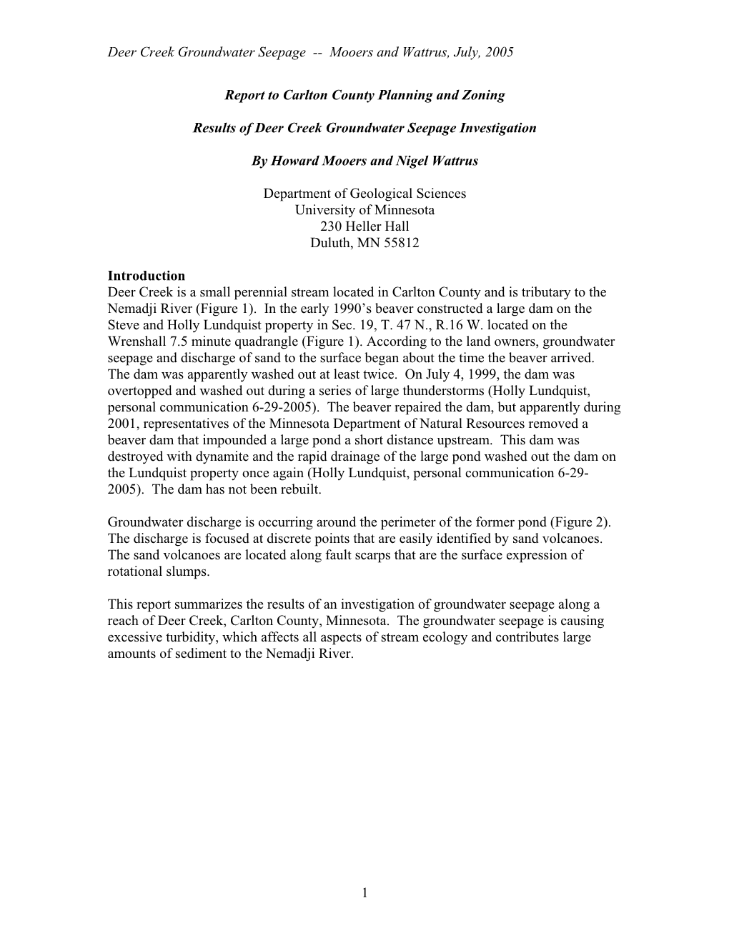 Deer Creek Groundwater Seepage -- Mooers and Wattrus, July, 2005