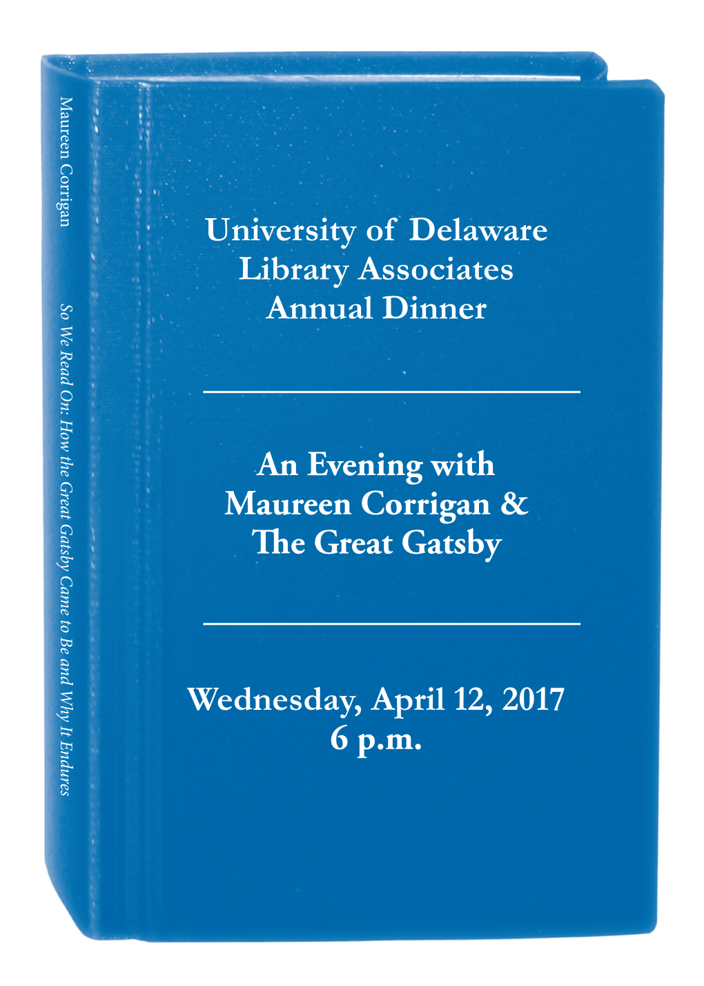 University of Delaware Library Associates Annual Dinner An