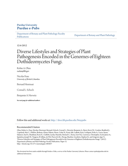 Diverse Lifestyles and Strategies of Plant Pathogenesis Encoded in the Genomes of Eighteen Dothideomycetes Fungi. Robin A