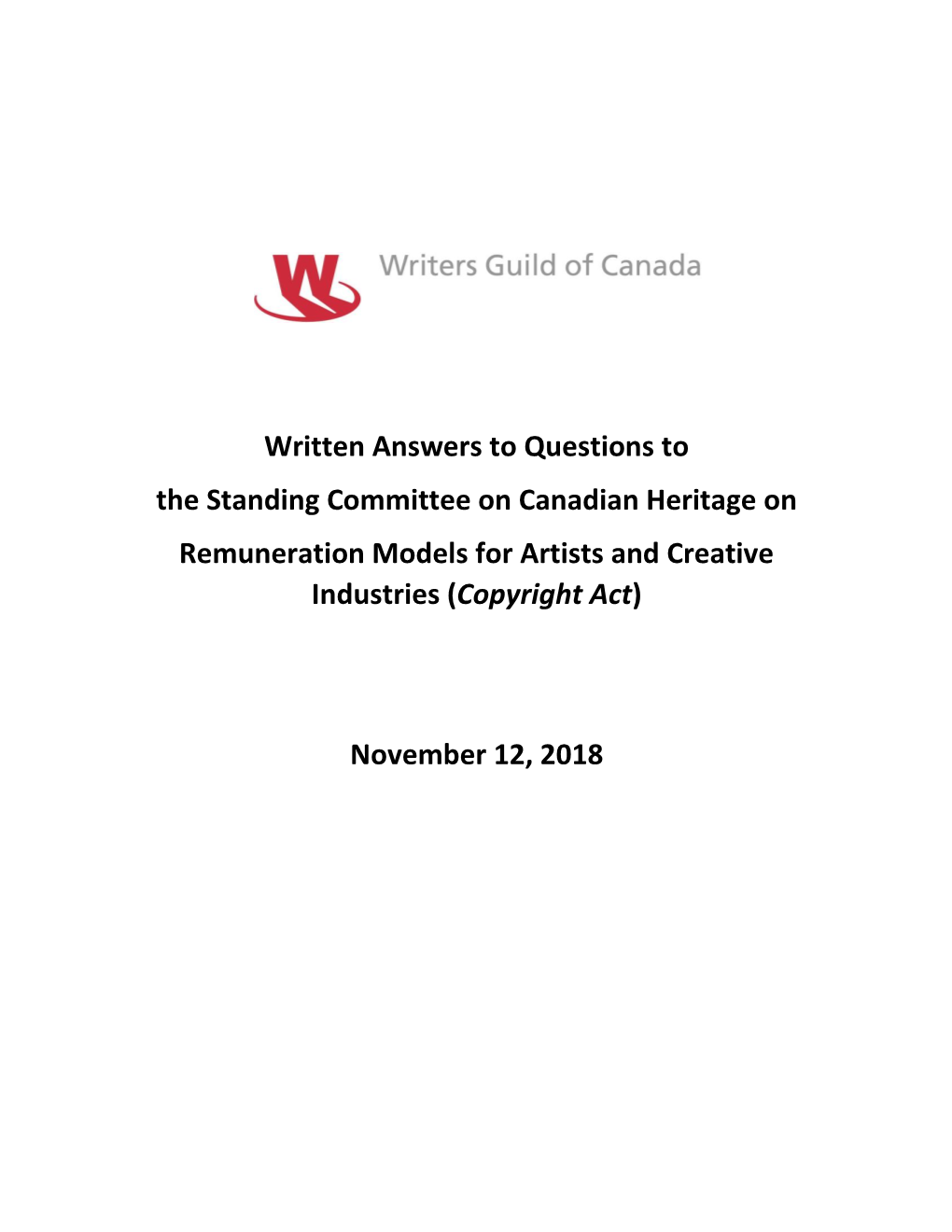 Written Answers to Questions to the Standing Committee on Canadian Heritage on Remuneration Models for Artists and Creative Industries (Copyright Act)