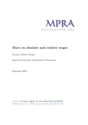 Marx on Absolute and Relative Wages