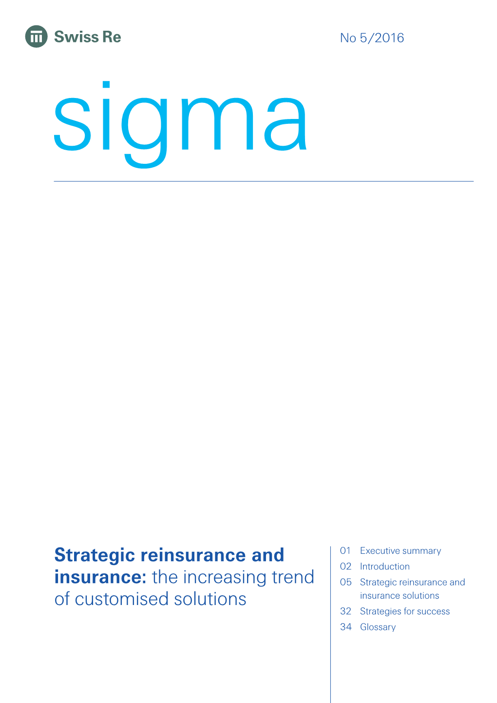 Strategic Reinsurance and Insurance Solutions