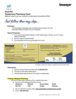 First Fill Temporary Pharmacy Card Making It Easy to Get Your Workers’ Compensation Prescriptions Filled