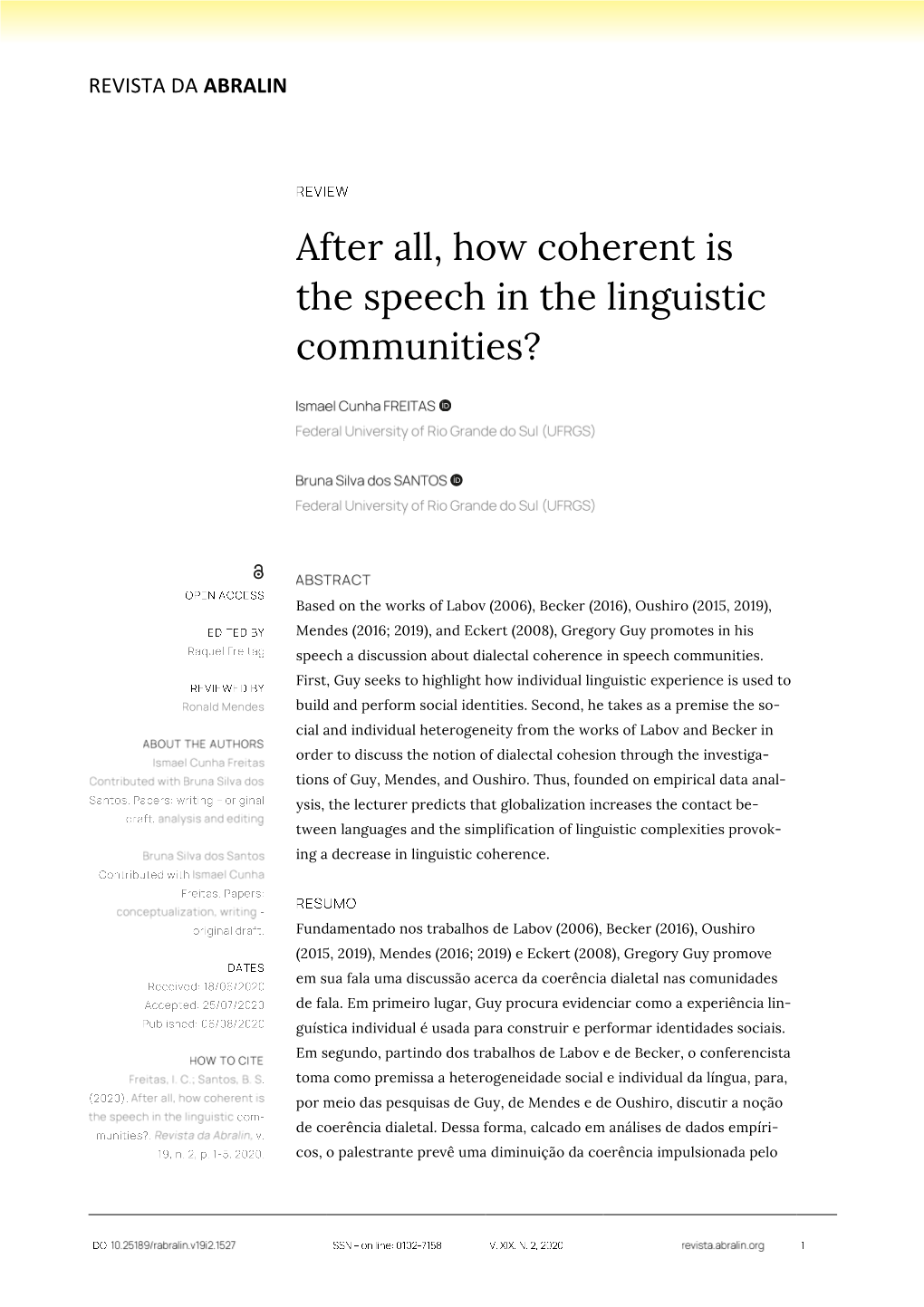 After All, How Coherent Is the Speech in the Linguistic Communities?