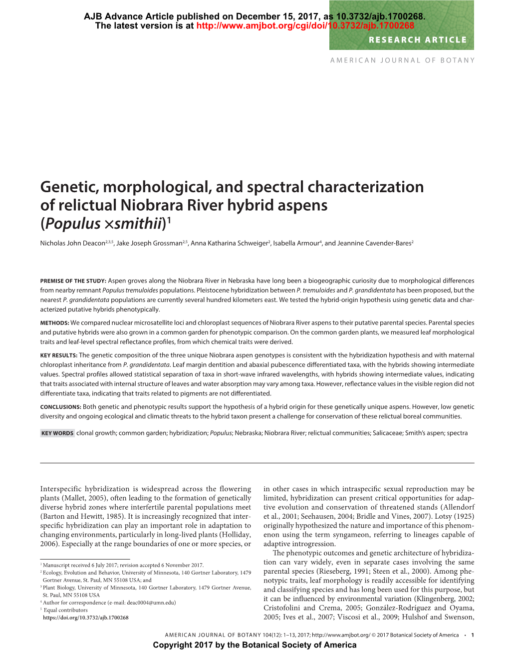 Genetic, Morphological, and Spectral Characterization of Relictual Niobrara River Hybrid Aspens ( Populus ×Smithii ) 1