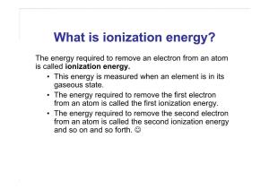 What Is Ionization Energy?
