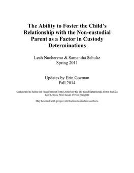 The Ability to Foster the Child's Relationship with the Non-Custodial