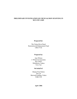 Preliminary Investigation of Chum Salmon Spawning in Kluane Lake