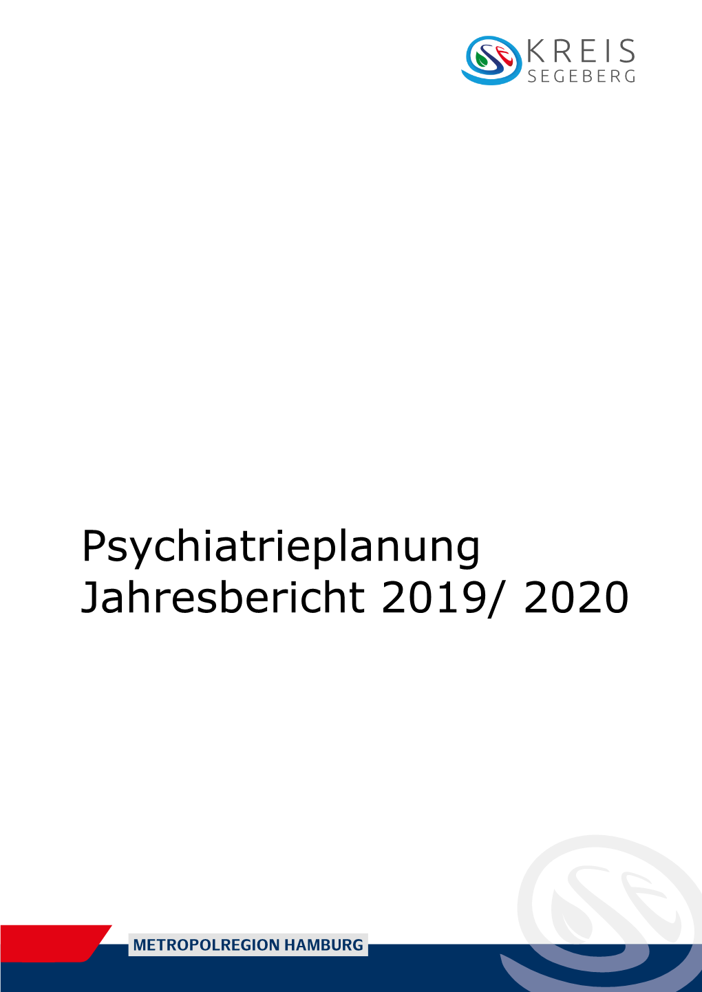 Psychiatrieplanung Jahresbericht 2019/ 2020