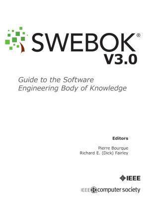 SWEBOK Guide V3.0 May Be Downloaded Free of Charge for Personal and Academic Use Via