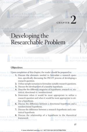 Developing the Researchable Problem