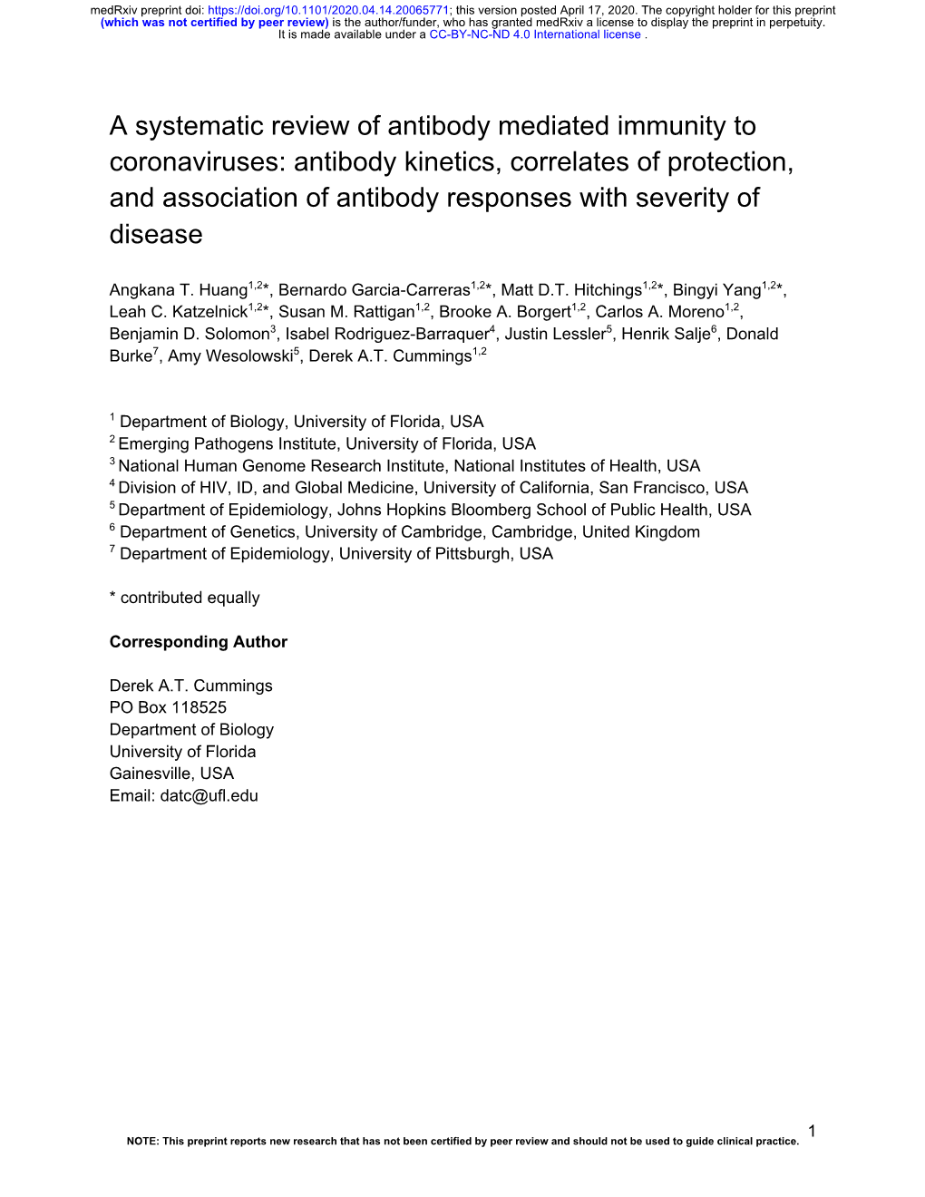 A Systematic Review of Antibody Mediated Immunity to Coronaviruses