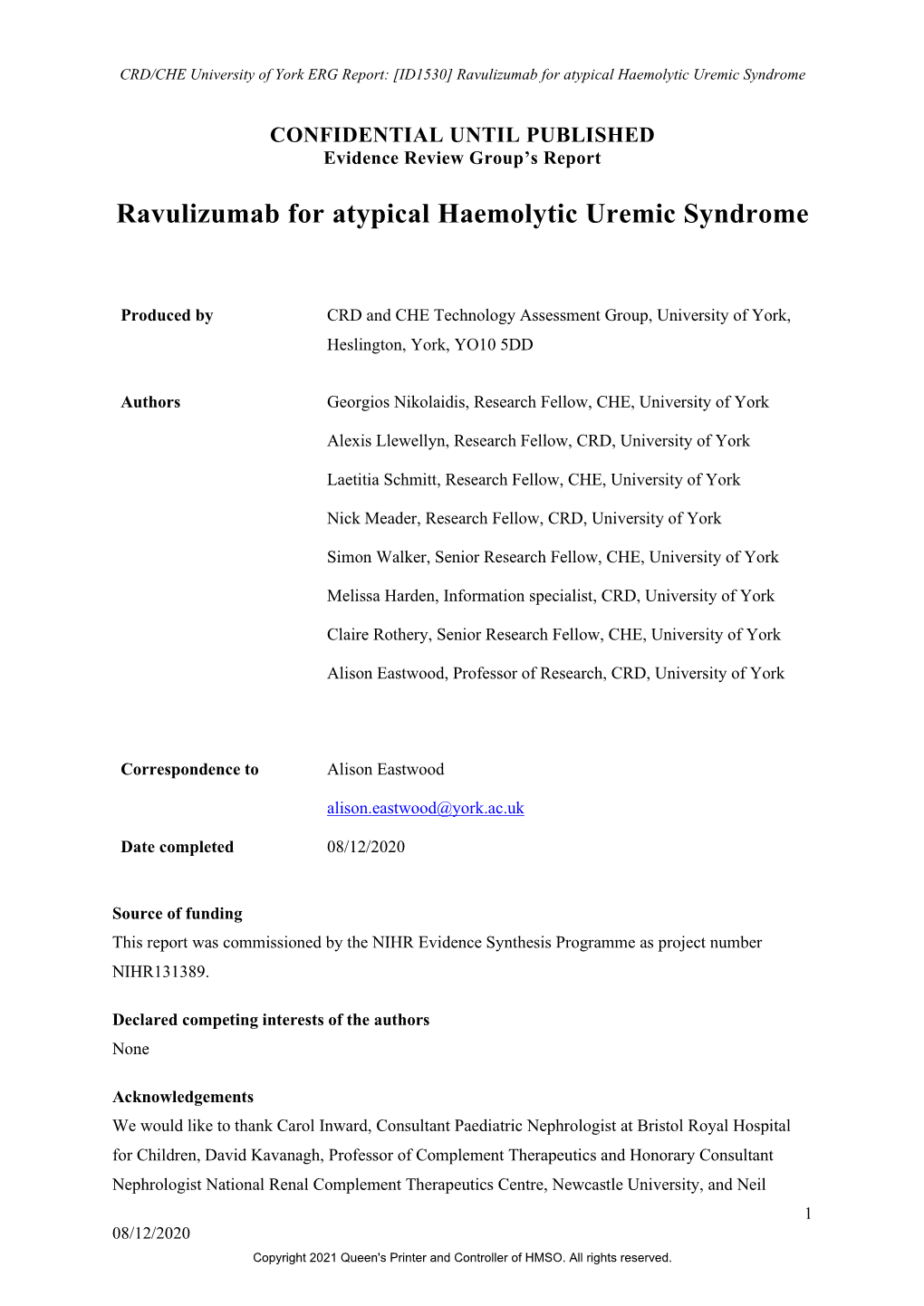 Ravulizumab for Atypical Haemolytic Uremic Syndrome