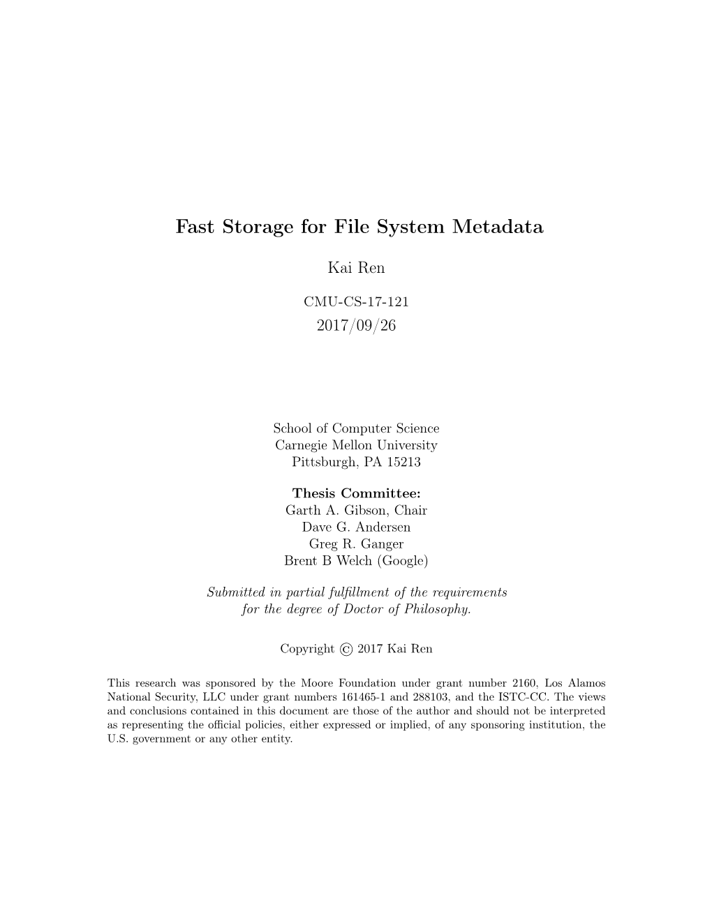 Fast Storage for File System Metadata