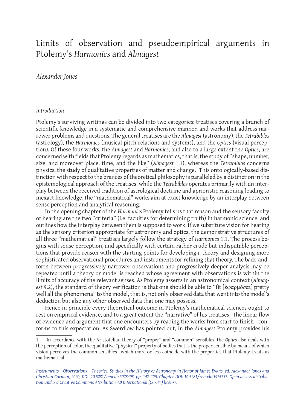 Limits of Observation and Pseudoempirical Arguments in Ptolemy’S Harmonics and Almagest