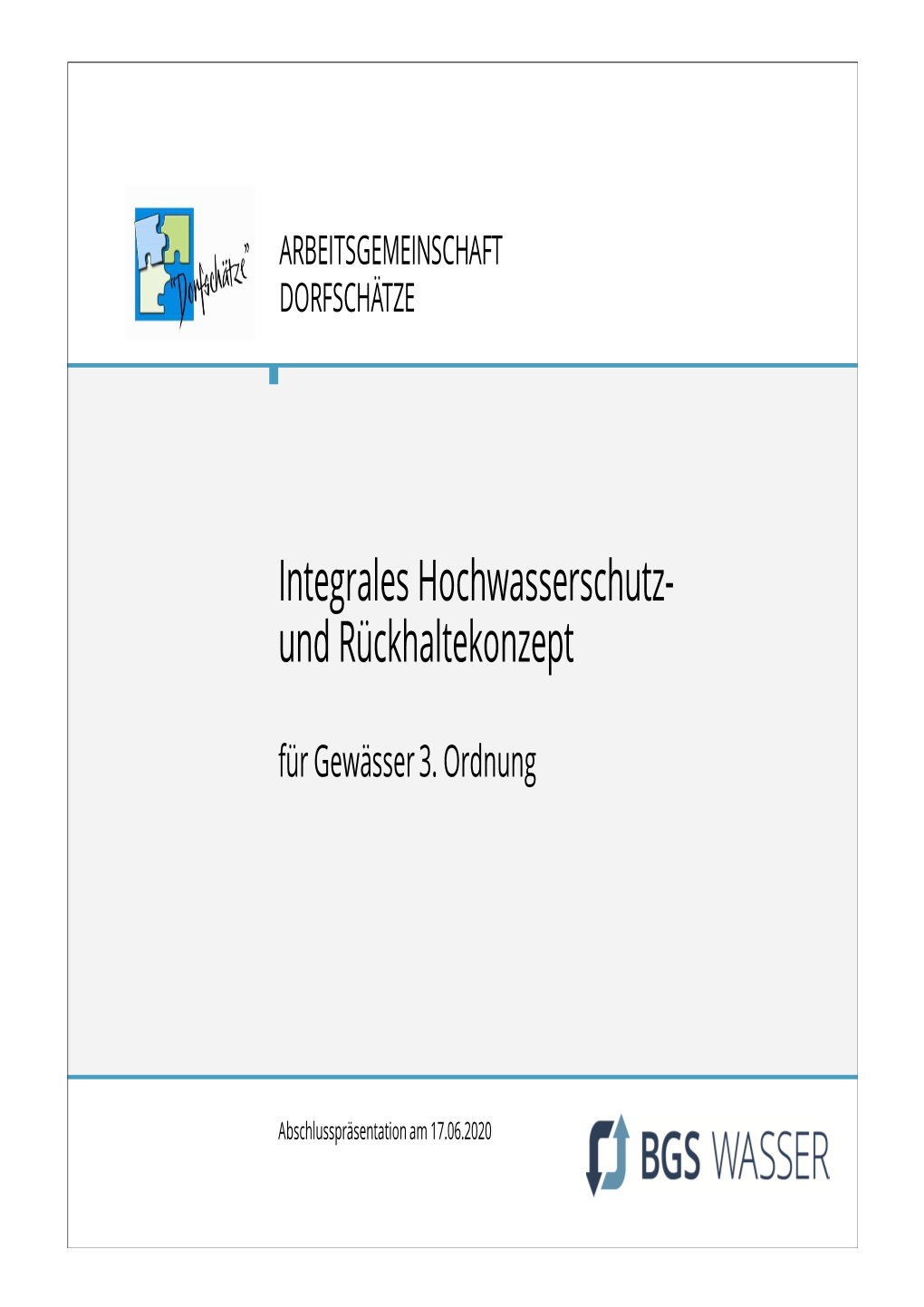 Integrales Hochwasserschutz- Und Rückhaltekonzept Für Gewässer 3