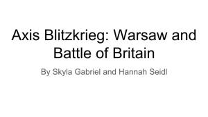 Axis Blitzkrieg: Warsaw and Battle of Britain