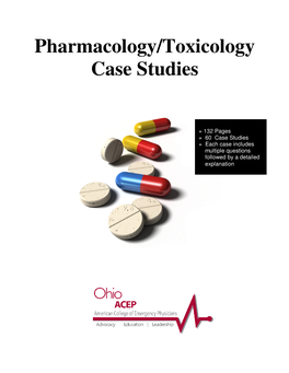 Pharmacology/Toxicology Case Studies