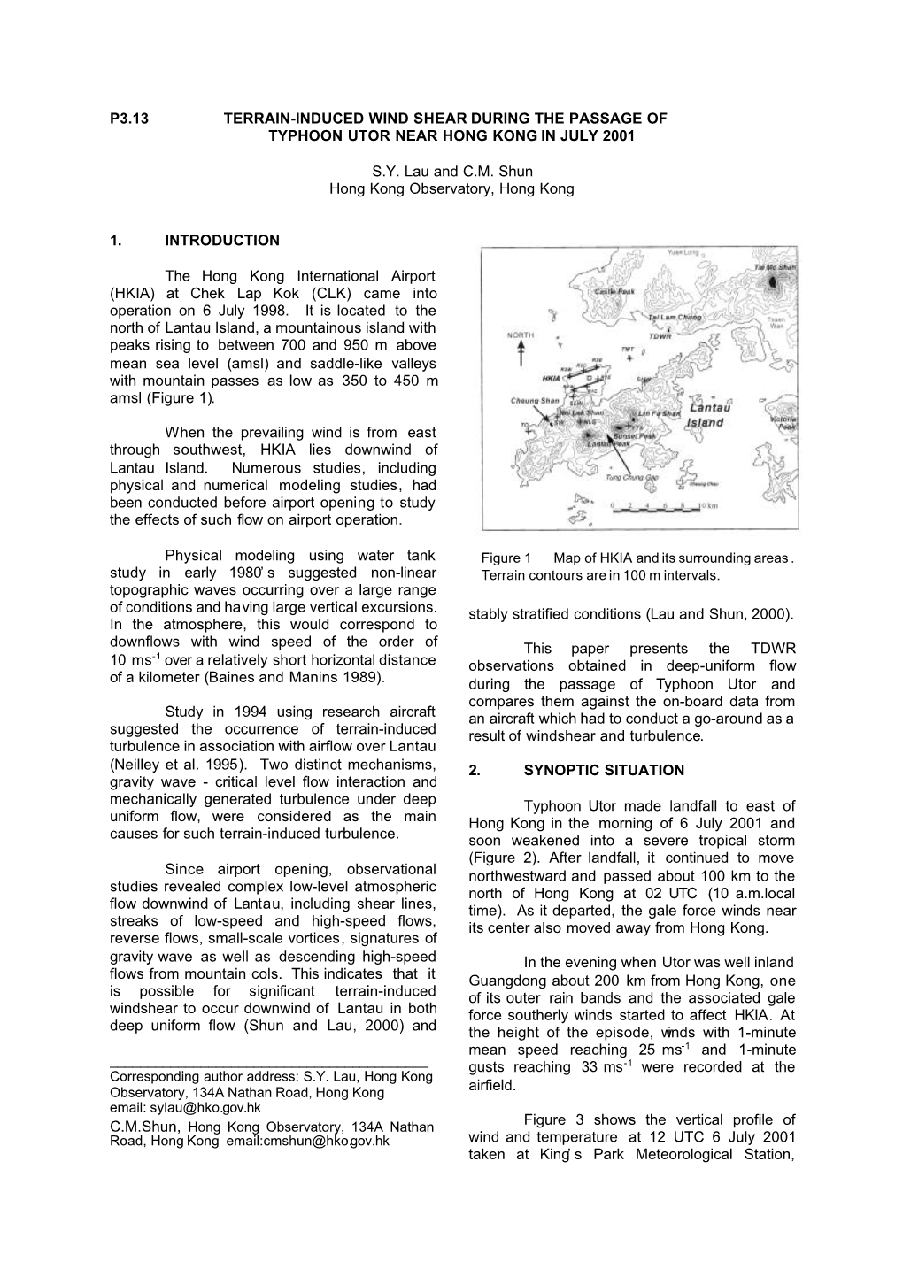 P3.13 Terrain-Induced Wind Shear During the Passage of Typhoon Utor Near Hong Kong in July 2001