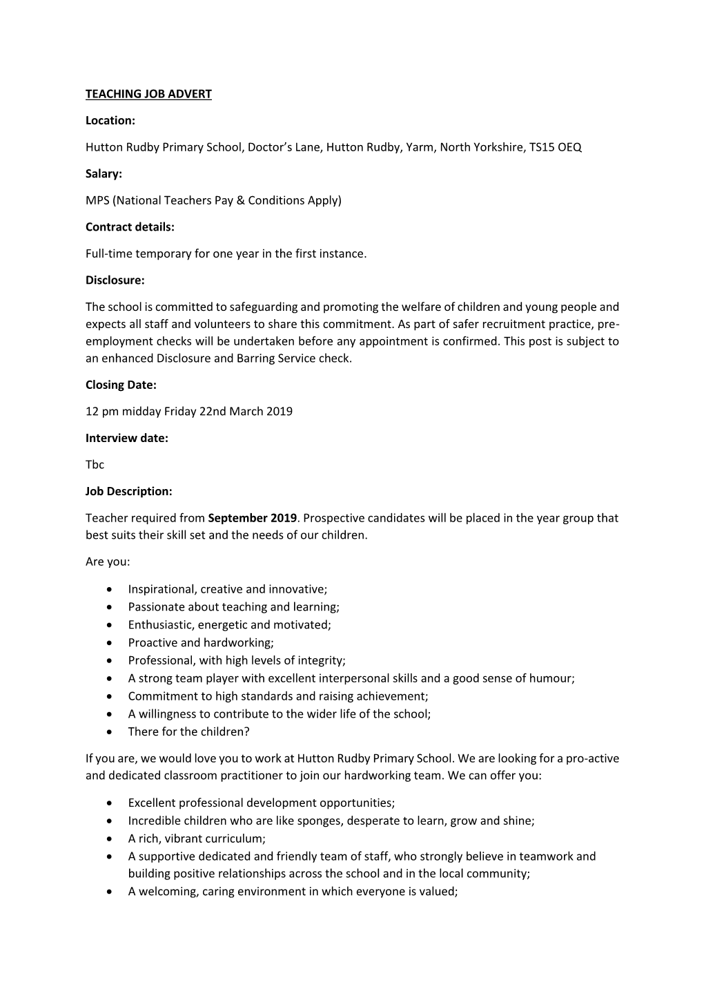 TEACHING JOB ADVERT Location: Hutton Rudby Primary School