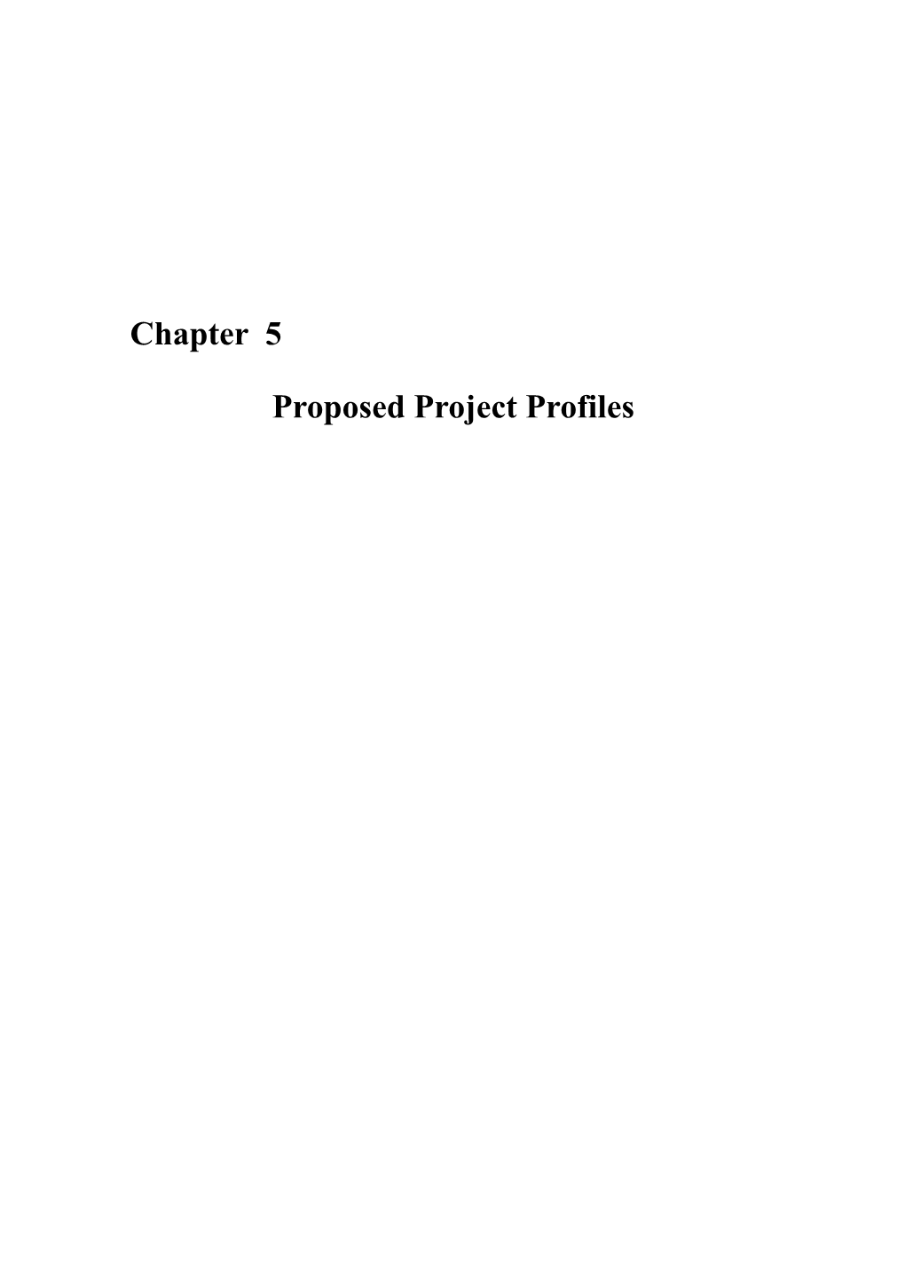 Chapter 5 Proposed Project Profiles ―――――――――――――――――――――――――――――――――――――――――――