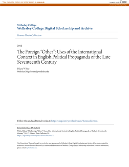 Uses of the International Context in English Political Propaganda of the Late Seventeenth Century Hilary White Wellesley College, Hwhite2@Wellesley.Edu