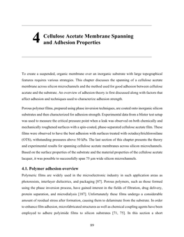 4 Cellulose Acetate Membrane Spanning and Adhesion Properties