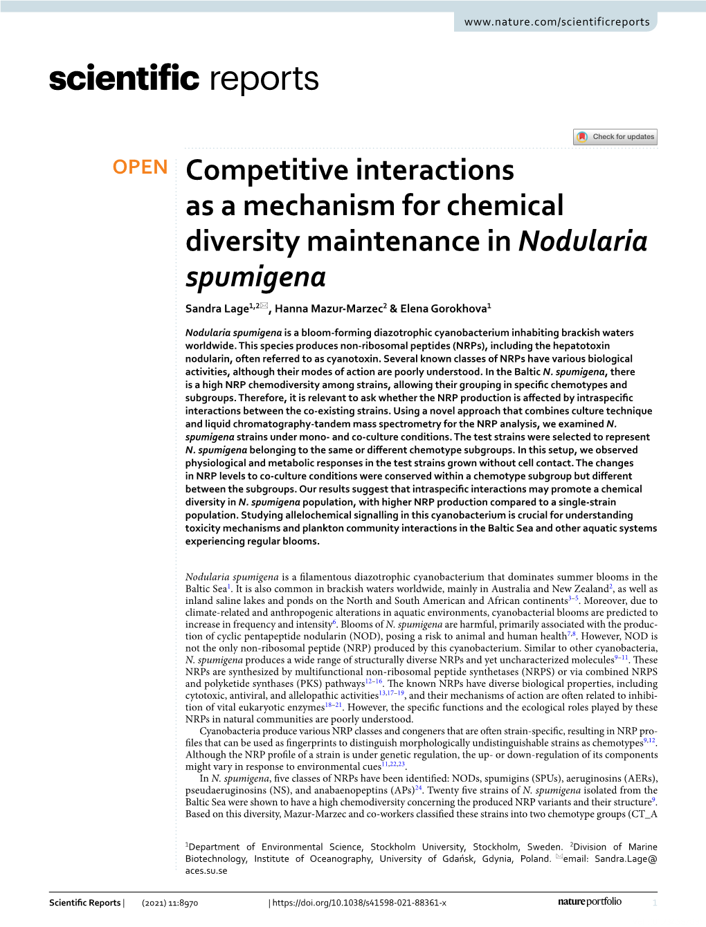 Competitive Interactions As a Mechanism for Chemical Diversity Maintenance in Nodularia Spumigena Sandra Lage1,2*, Hanna Mazur‑Marzec2 & Elena Gorokhova1