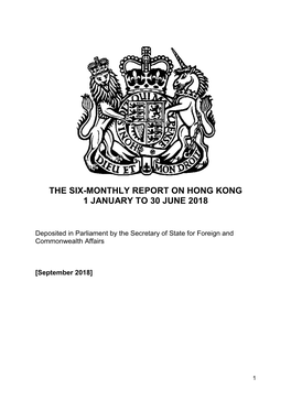 The Six-Monthly Report on Hong Kong 1 January to 30 June 2018
