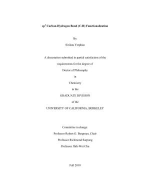 Sp Carbon-Hydrogen Bond (C-H) Functionalization by Sirilata Yotphan a Dissertation Submitted in Partial Satisfaction of the Requ