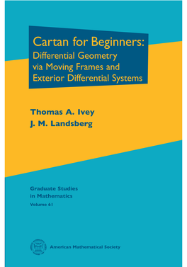 Cartan for Beginners: Differential Geometry Via Moving Frames and Exterior Differential Systems