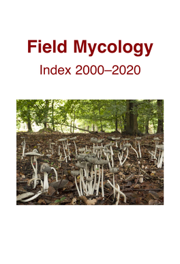 Field Mycology Index 2000–2020 SPECIES INDEX 1