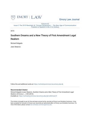 Southern Dreams and a New Theory of First Amendment Legal Realism