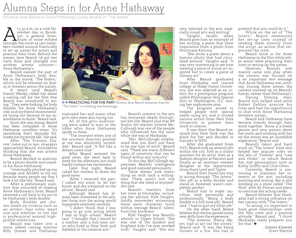 Alumna Steps in for Anne Hathaway Alumna Jane Beaird Is Anne Hathaway’S Body Double in “The Intern” PHOTO PROVIDED by JANE BEAIRD T 5:30 A.M