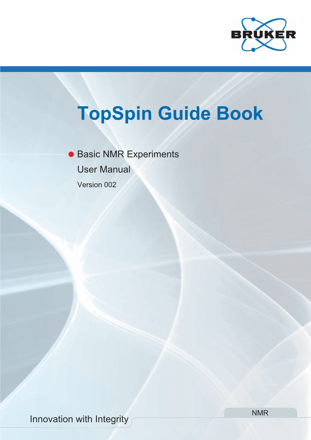 Topspin Guide Book Basic NMR Experiments