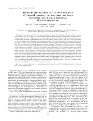 Phylogenetic Analysis of Asplenium Subgenus Ceterach (Pteridophyta:Aspleniaceae) Based on Plastid and Nuclear Ribosomal Its Dna Sequences1