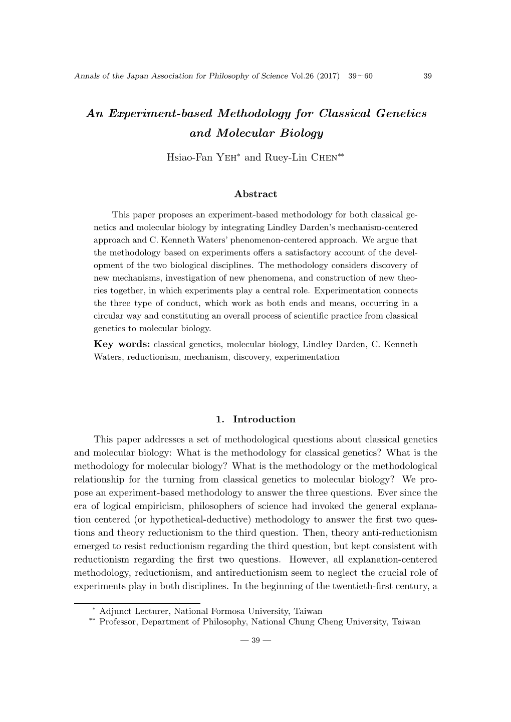 An Experiment-Based Methodology for Classical Genetics and Molecular Biology