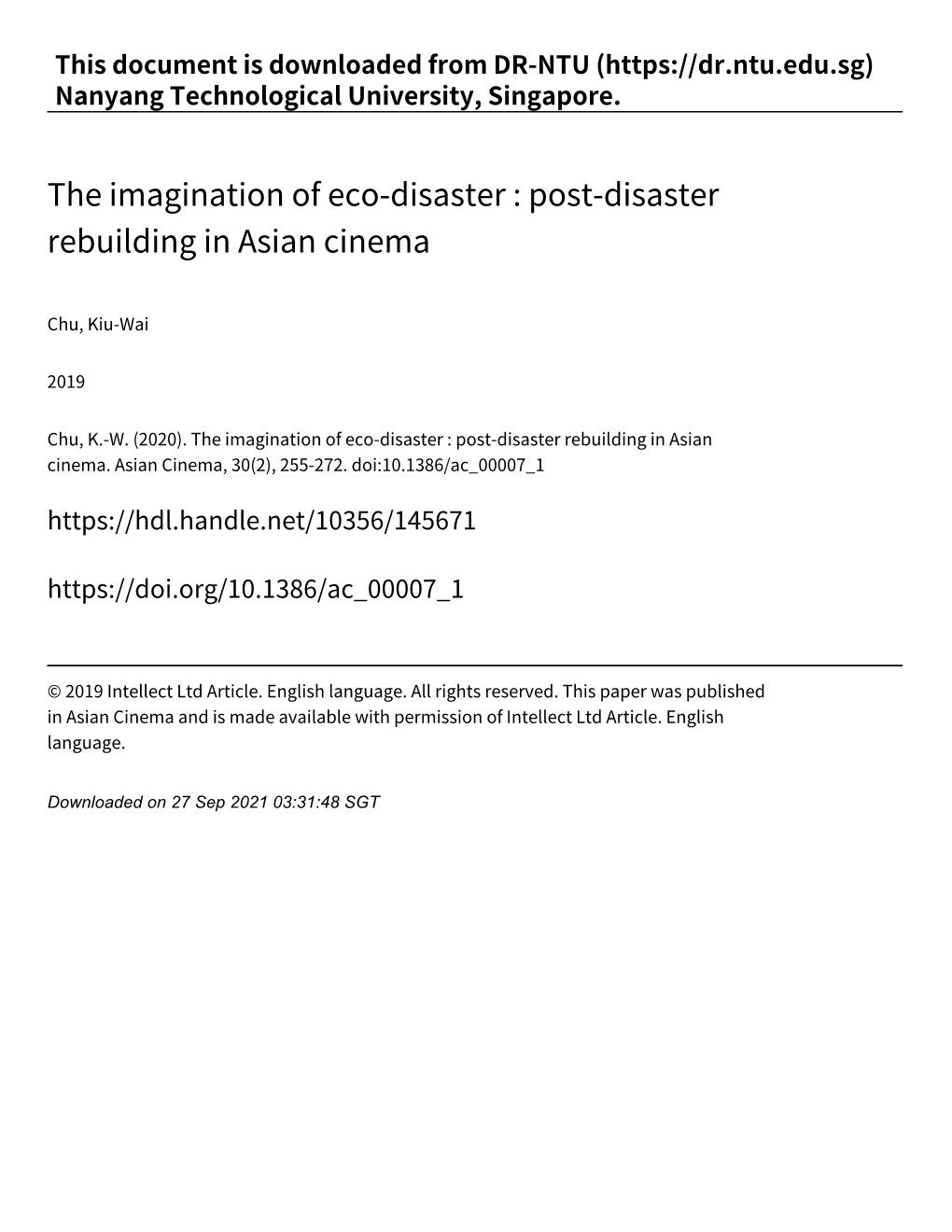 The Imagination of Eco‑Disaster : Post‑Disaster Rebuilding in Asian Cinema