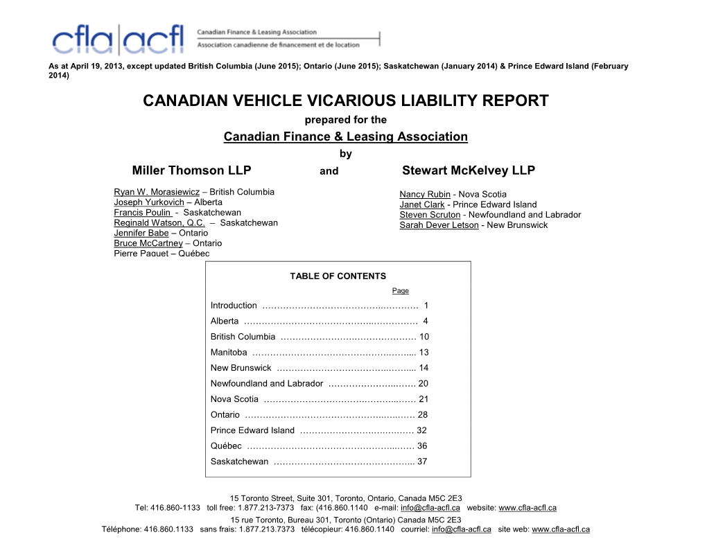 CANADIAN VEHICLE VICARIOUS LIABILITY REPORT Prepared for the Canadian Finance & Leasing Association by Miller Thomson LLP and Stewart Mckelvey LLP