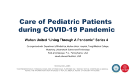 Care of Pediatric Patients During COVID-19 Pandemic