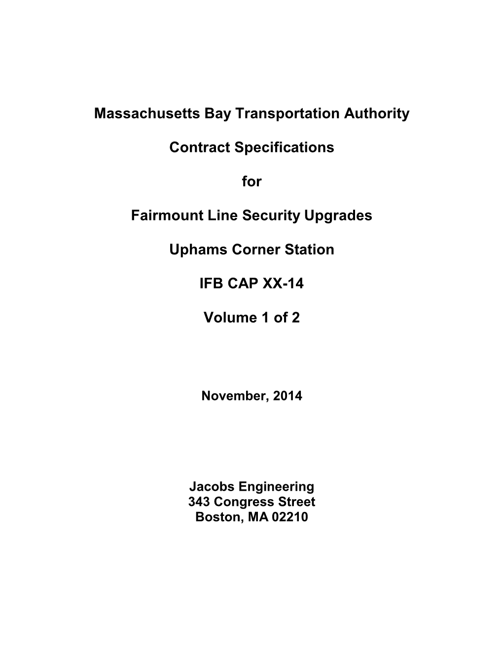 Massachusetts Bay Transportation Authority Contract Specifications for Fairmount Line Security Upgrades Uphams Corner Station IF