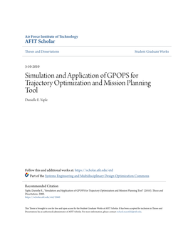 Simulation and Application of GPOPS for Trajectory Optimization and Mission Planning Tool Danielle E