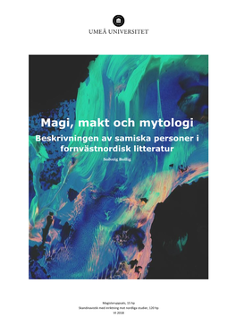 Magi, Makt Och Mytologi Beskrivningen Av Samiska Personer I Fornvästnordisk Litteratur